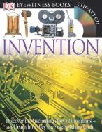 DK Eyewitness Books: Invention: Discover the Fascinating Story of Inventions and Learn How They Have Changed the World di Lionel Bender edito da DK PUB
