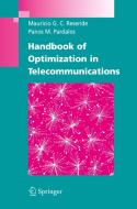 Handbook of Optimization in Telecommunications edito da Springer-Verlag New York Inc.