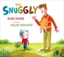 The Snuggly di Glen Huser edito da GROUNDWOOD BOOKS