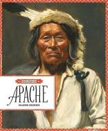 Apache di Valerie Bodden edito da CREATIVE CO
