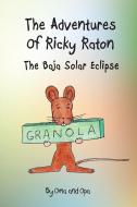 The Adventures of Ricky Raton di Sandra Zink edito da Banyan Tree Press