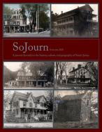 Sojourn, Summer 2020: A Journal Devoted di TOM KINSELLA edito da Lightning Source Uk Ltd