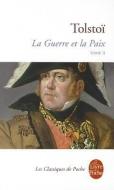 La Guerre Et La Paix (La Guerre Et La Paix, Tome 2) di Leon Tolstoi edito da LIVRE DE POCHE