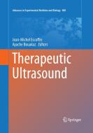 Therapeutic Ultrasound edito da Springer International Publishing