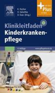 Klinikleitfaden Kinderkrankenpflege edito da Urban & Fischer/Elsevier