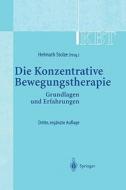 KBT - Die Konzentrative Bewegungstherapie edito da Springer Berlin Heidelberg
