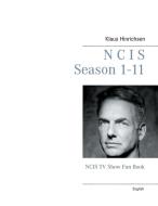 NCIS Season 1 - 11 di Klaus Hinrichsen edito da Books on Demand