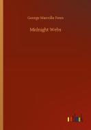Midnight Webs di George Manville Fenn edito da Outlook Verlag
