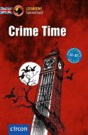 Crime Time di Caroline Simpson, Michael Bacon, Alison Romer, Tracy Bowens edito da Circon Verlag GmbH