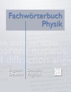 Fachwörterbuch Physik di Matthias Heidrich edito da Books on Demand