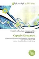 Captain Kangaroo edito da Vdm Publishing House