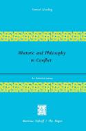 Rhetoric and Philosophy in Conflict di J. C. Ijsseling edito da Springer Netherlands