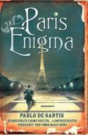 The Paris Enigma di Pablo de Santis edito da Harpercollins Publishers