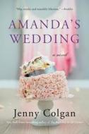 Amanda's Wedding di Jenny Colgan edito da WILLIAM MORROW