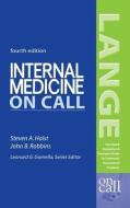 Internal Medicine On Call di Steven A. Haist edito da McGraw-Hill Education