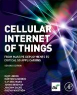 Cellular Internet of Things di Olof Liberg edito da Elsevier LTD, Oxford