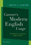 Garner's Modern English Usage di Bryan A Garner edito da Oxford University Press
