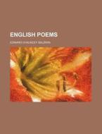 English Poems di C. Baldwin edito da General Books Llc
