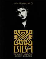 The Biba Story di Barbara Hulanicki, Martin Pel edito da Yale University Press