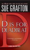 "d" Is for Deadbeat: A Kinsey Millhone Mystery di Sue Grafton edito da ST MARTINS PR
