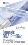 Forensic Dna Profiling di Jo-Anne Bright, Michael Coble edito da Taylor & Francis Ltd