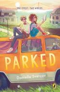 Parked di Danielle Svetcov edito da PUFFIN BOOKS