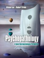 Psychopathology di Alison Lee, Robert Irwin edito da Cambridge University Pr.
