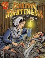 Florence Nightingale: Lady with the Lamp di Trina Robbins edito da CAPSTONE PR