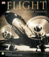 Flight: 100 Years of Aviation di R. G. Grant edito da DK Publishing (Dorling Kindersley)