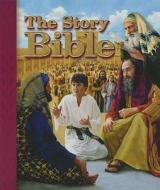 The Story Bible: 130 Stories of God's Love di Concordia Publishing House edito da CONCORDIA PUB HOUSE