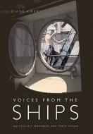 Voices From The Ships di Diane Kirby edito da Unsw Press