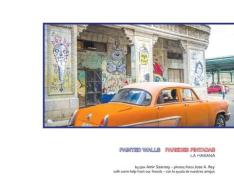 Painted Walls Havana di AMIR SAARONY edito da Lightning Source Uk Ltd