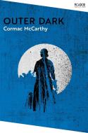 Outer Dark di Cormac McCarthy edito da Pan Macmillan