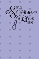 It's the Spoonie Life for Me: A Notebook for Those Living with Chronic Illness di Xangelle Creations edito da INDEPENDENTLY PUBLISHED