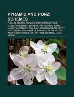 Pyramid and Ponzi schemes di Books Llc edito da Books LLC, Reference Series