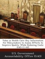 Value In Health Care edito da Bibliogov