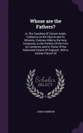 Whose Are The Fathers? di Honorary Research Psychologist John Harrison edito da Palala Press