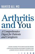 Arthritis and You di Naheed Ali edito da Rowman and Littlefield