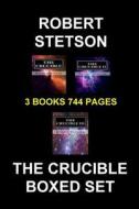 The Crucible Boxed Set di Robert Stetson edito da Createspace