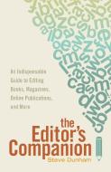 The Editor's Companion di Steve Dunham edito da F&W Publications Inc