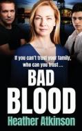 BAD BLOOD