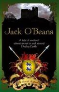 Jack O\'beans di Robert Aston edito da Indepenpress Publishing Ltd