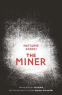 The Miner di Natsume Soseki edito da Gallic Books