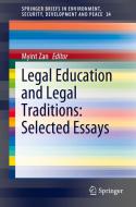 Legal Education and Legal Traditions: Selected Essays edito da Springer International Publishing
