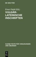 Vulgärlateinische Inschriften edito da De Gruyter