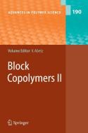 Block Copolymers Ii di V. Abetz edito da Springer-verlag Berlin And Heidelberg Gmbh & Co. Kg