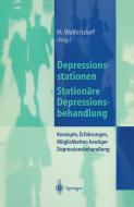Depressionsstationen/Stationäre Depressionsbehandlung edito da Springer Berlin Heidelberg