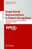 Graph-Based Representations in Pattern Recognition edito da Springer-Verlag GmbH
