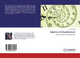 Spectra Of Quarkonium di Ali Mohamed edito da Lap Lambert Academic Publishing