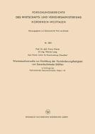 Warmstauchversuche zur Ermittlung der Formänderungsfestigkeit von Gesenkschmiede-Stählen di Franz Wever edito da VS Verlag für Sozialwissenschaften